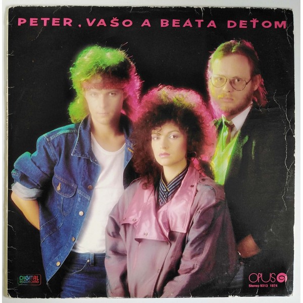 Peter Nagy, Vašo Patejdl, Beáta Dubasová ‎– Peter, Vašo a Beáta deťom