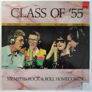 Class Of '55 = Carl Perkins / Jerry Lee Lewis / Roy Orbison / Johnny Cash - Memphis Rock&Roll Homecoming