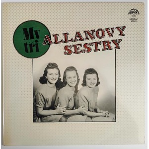 Allanovy sestry ‎- My tři