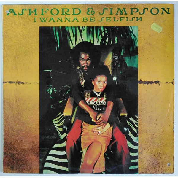 Ashford & Simpson ‎- I Wanna Be Selfish