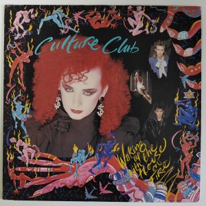 Culture Club ‎- Waking Up With The House On Fire