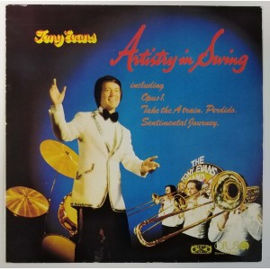 Tony Evans & His Orchestra -  Artistry in Swing