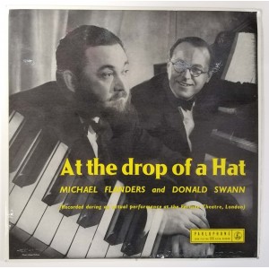 Michael Flanders And Donald Swann ‎- At The Drop of A Hat