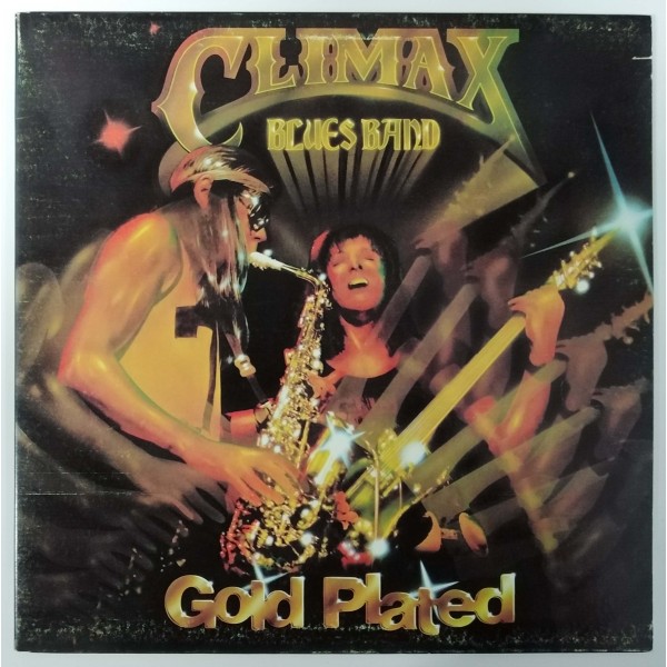 Climax Blues Band ‎– Gold Plated