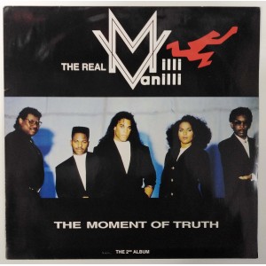 The Real Milli Vanilli ‎- The Moment of Truth (The 2nd Album)