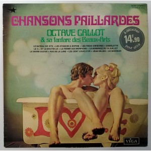 Octave Callot & sa Fanfare des Beaux-Arts ‎- Chansons Paillardes
