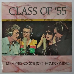 Class Of '55 = Carl Perkins / Jerry Lee Lewis / Roy Orbison / Johnny Cash - Memphis Rock&Roll Homecoming