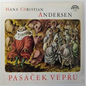 Hans Christian Andersen - Pasáček vepřů