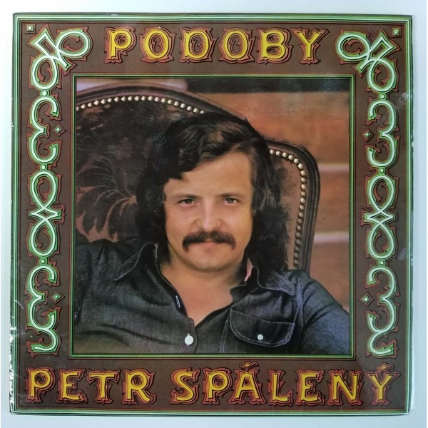 Petr Spálený - Podoby