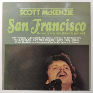  Scott McKenzie - San Francisco (Be Sure to Wear Some Flowers in Your Hair)