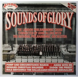  The London Philharmonic Choir  with The National Philharmonic Orchestra - Sounds of Glory