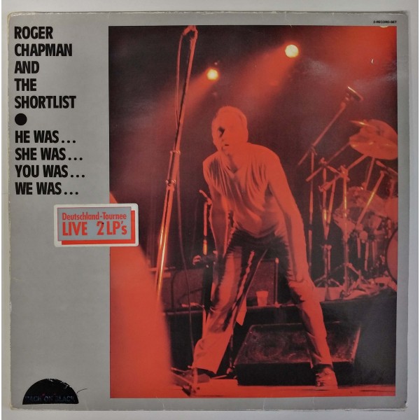 Roger Chapman And The Shortlist - He Was… She Was… You Was… We Was…