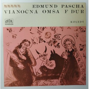 Edmund Pascha - Vianočná omša F dur