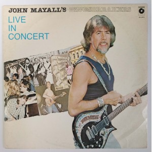 John Mayall's Bluesbreakers - Live In Concert