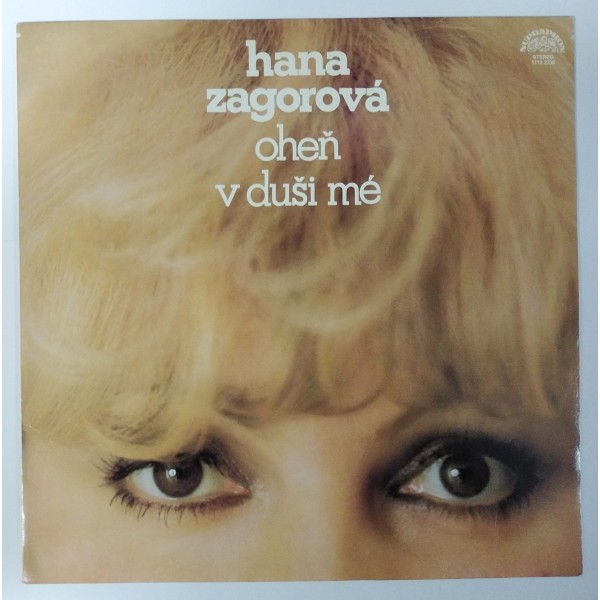 Hana Zagorová - Oheň v duši mé