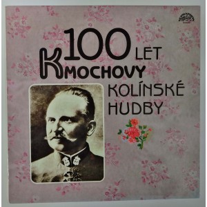 František Kmoch - 100 Let Kmochovy Kolínské Hudby
