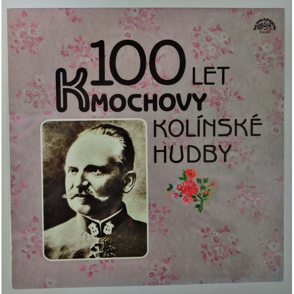 František Kmoch - 100 Let Kmochovy Kolínské Hudby