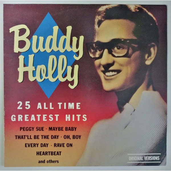 Buddy Holly - 25 All Time Greatest Hits