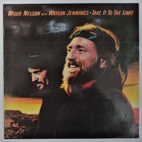 Willie Nelson with Waylon Jennings - Take It To The Limit