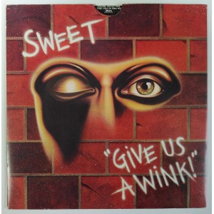 Sweet - Give Us A Wink