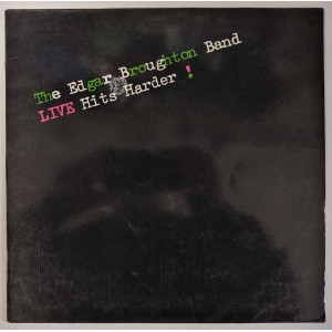 The Edgar Broughton Band - LIVE Hits Harder