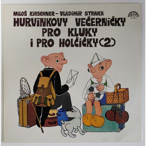 Spejbl & Hurvínek / Miloš Kirschner, Vladimír Straka - Hurvínkovy večerníčky pro kluky a pro holčičky (2)