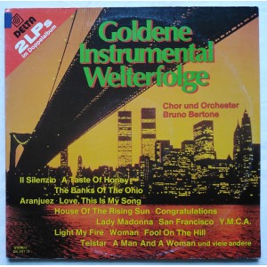 Chor Bruno Bertone Und Orchester Bruno Bertone - Goldene Instrumental Welterfolge