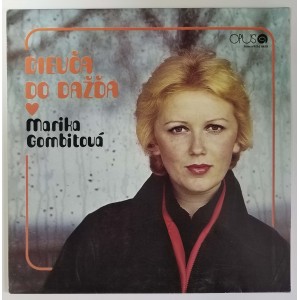 Marika Gombitová - Dievča do dažďa