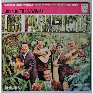 Luis Alberto del Parana y Los Paraguayos - World Hits