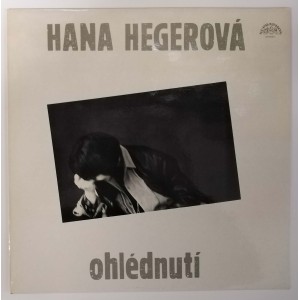 Hana Hegerová - Ohlédnutí