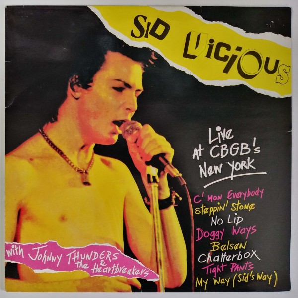 Sid Vicious - Live At CBGB's New York