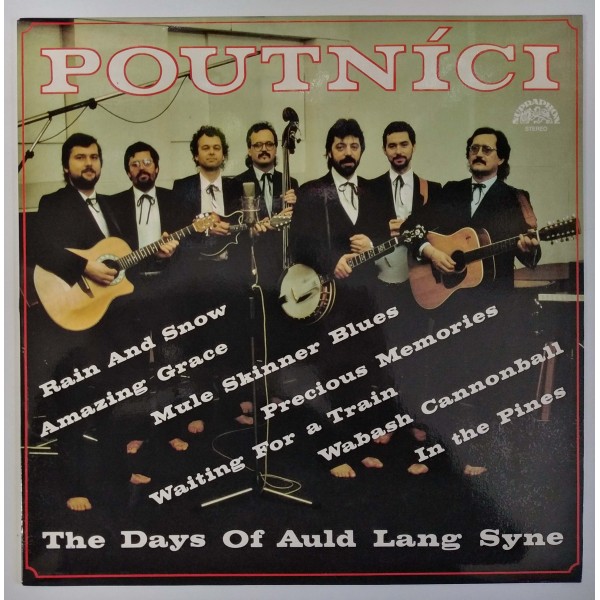 Poutníci -  The Days of Auld Lang Syne