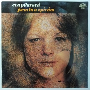 Eva Pilarová - Jsem tu a zpívám