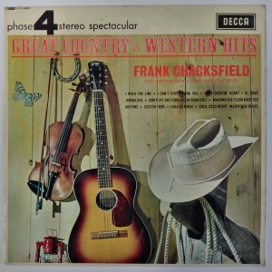 Frank Chacksfield, His Orchestra And His Chorus - Great Country & Western Hits
