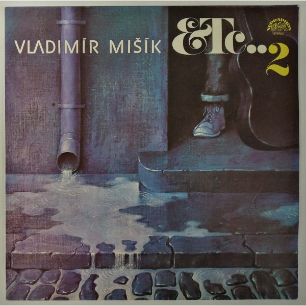 Vladimír Mišík, Etc… ‎- Etc…2