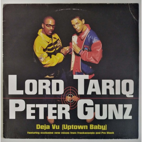 Lord Tariq & Peter Gunz - Deja Vu (Uptown Baby)