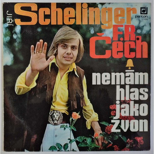 Jiří Schelinger / F. R. Čech - Nemám hlas jako zvon