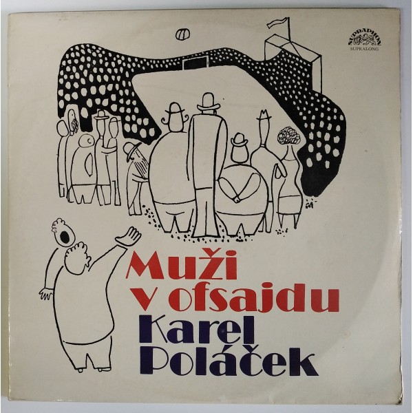 Karel Poláček - Muži v ofsajdu