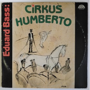 Eduard Bass - Cirkus Humberto