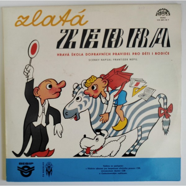 Spejbl & Hurvínek / František Nepil - Zlatá zebra (Hravá škola dopravních pravidel pro děti i rodiče)