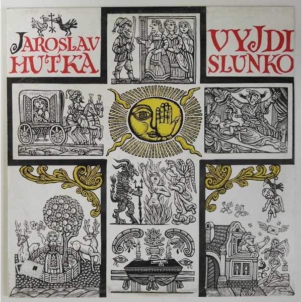 Jaroslav Hutka - Vyjdi slunko