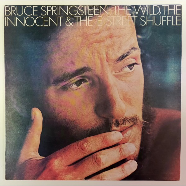 Bruce Springsteen - The Wild, The Innocent & The E Street Shuffle