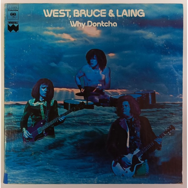 West, Bruce & Laing - Why Dontcha