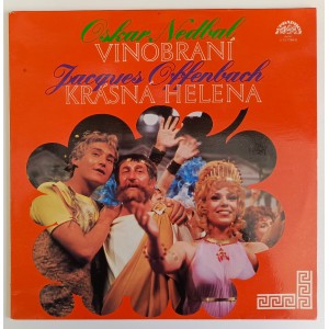 Oskar Nedbal / Jacques Offenbach - Vinobraní / Krásná Helena