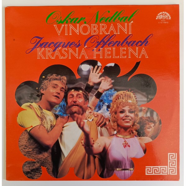 Oskar Nedbal / Jacques Offenbach - Vinobraní / Krásná Helena