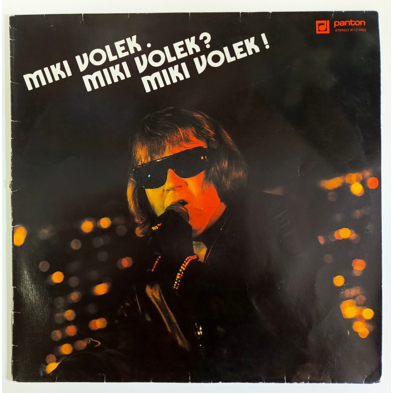 Miki Volek - Miki Volek. Miki Volek? Miki Volek!