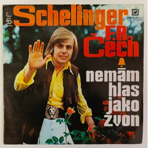 Jiří Schelinger / F. R. Čech - Nemám hlas jako zvon