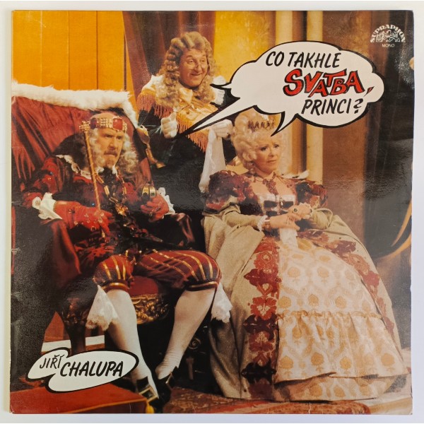 Jiří Chalupa - Co takhle svatba, princi ? 