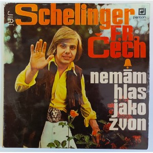 Jiří Schelinger / F. R. Čech - Nemám hlas jako zvon