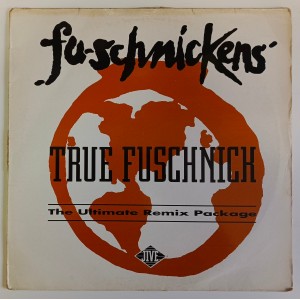 Fu-Schnickens - True Fuschnick